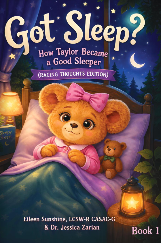 Got Sleep? How Taylor became a good sleeper by Eileen Sunshine and Dr. Jessica Zarian